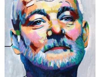 Bill Murray Original Painting ART PRINT Contemporary Impressionist Pop Art Celebrity Portrait Impressionism Colorful Movie Hollywood Signed