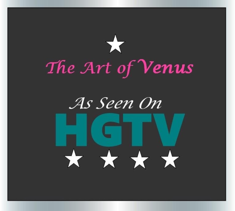 May include: A dark grey background with the text "The Art of Venus" in pink script, and "As Seen On HGTV" in teal block letters. White stars are above and below the text.