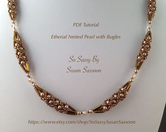 Etherial Netted Pearl with Bugles Necklace Tutorial