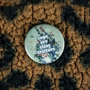 Pro-Worker Union Pin – 1 1/2" Pinback Button, Class Traitors