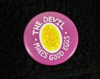 Deviled Egg Pin -  Pin/Badge - 1 1/2 inch pin back button - Egg accessory! The devil makes good eggs - funny illustration by Tricia Robinson