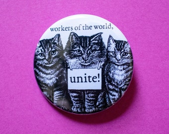 Workers Unite Cat Pin, Union Strong Art (1 1/2 inch)