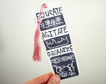 Linocut Bookmark w random coloured tassel -  Educate, Agitate, Organize  - 2x5" hand carved linocut paper bookmark - Workers of the world