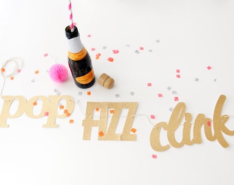 pop fizz clink banner • pop fizz clink bar cart accessories • bar sign • bar cart sign • new years eve decorations • wedding decor • cheers