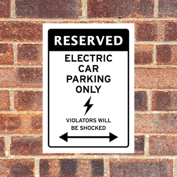 Warning Electric Car Parking Only Violators Will Be Shocked Sign Funny Joke Sticker Wall Garage Vehicle EV Charger Retro Vintage Reserved