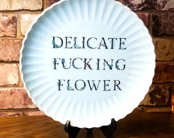 Delicate Fucking Flower No.2 - Retro Repurposed Plate - ZeroFucks Plate Collection