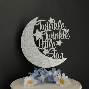 Twinkle Twinkle Little Star Cake Topper, Baby shower topper, Little Star Birthday Cake topper, 1st Birthday Topper, Star Cake topper