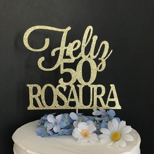 Any Name! Feliz Cumpleanos Cake Topper, Spanish Birthday Cake Topper,  Feliz Cumpleaños Cake Topper , Spanish Cake Topper, Spanish Birthday