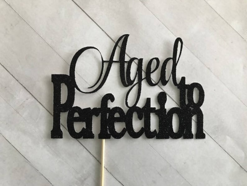 Gold Aged to Perfection cake topper, birthday party, Aged to perfection glitter cake topper, Aged Cake topper, birthday cake topper image 1