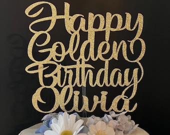 Happy Golden Birthday Cake Topper, Any Name Happy Golden Birthday Topper, Golden Birthday Cake Topper, Golden Birthday, Golden Birthday Cake