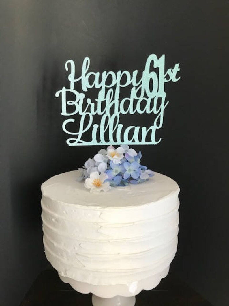 Happy Birthday Cake Topper, Any Age name, Birthday Cake Topper, 1st Birthday Cake Topper, Birthday Party Decorations, Birthday party cake image 7