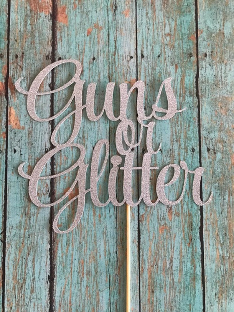 Gender Reveal Cake Topper, Guns or Glitter Cake Topper, Gender Reveal Party Decor, Gender Reveal Decor, gender reveal party cake topper image 2