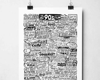 90s Movie Art Print: Hand-Drawn Film Quotes Poster