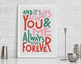 You & Me altijd en voor altijd songtekst print | Muziek Wall Art Poster | Muziekprint uit de jaren 90 | Idee voor huwelijkscadeau | Liefdeslied typografie afdrukken