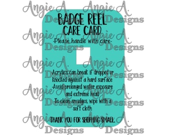 May include: Teal blue badge reel care card with the text "Badge Reel Care Card" and "Please handle with care". The card also includes instructions for caring for the badge reel, such as avoiding prolonged water exposure and cleaning smudges with a soft cloth. The card ends with the text "Thank you for shopping small."