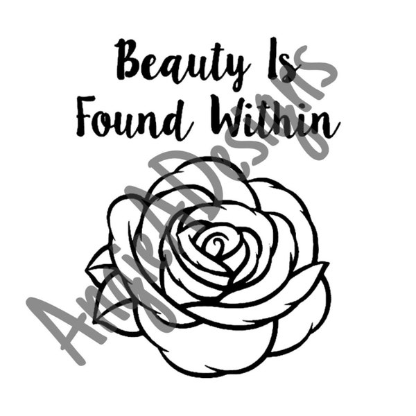 Beauty Is Found Within - SVG