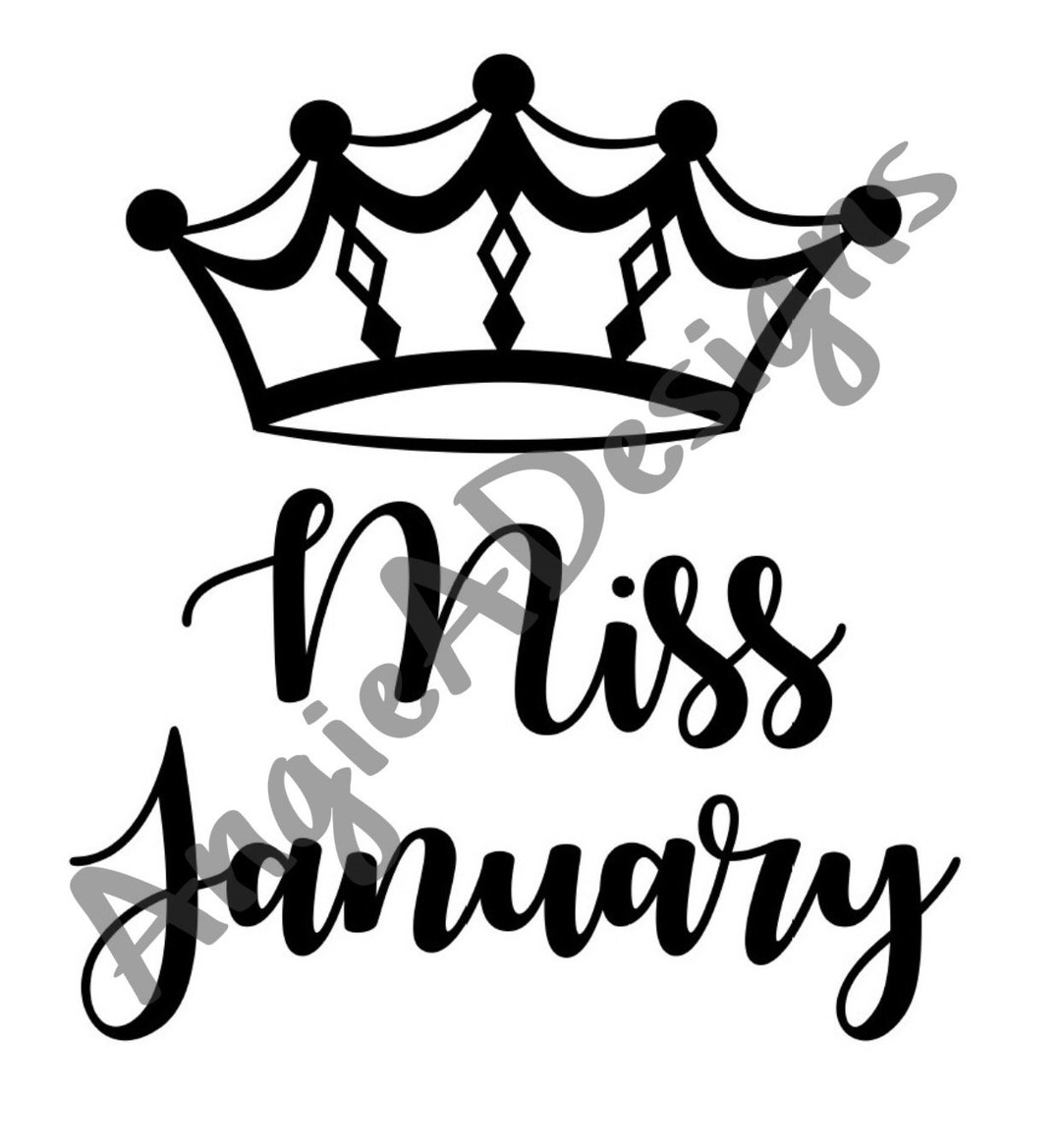 Princess January Miss January With Crown SVG - Etsy