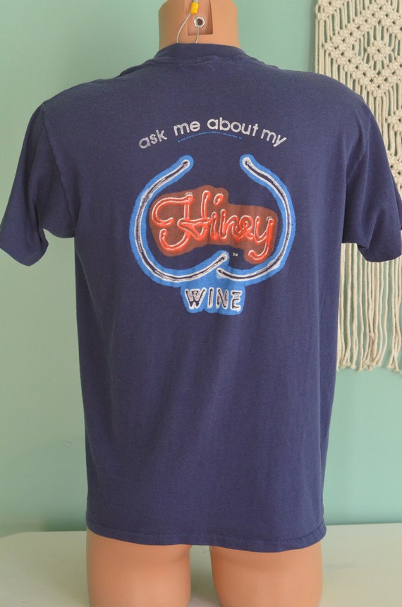 Vintage 80s T-Shirt "Ask Me About My Hiney Wine" … - image 2