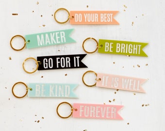 Acrylic Quote Keychains -  Pendant keychain, personalized keychain, gift for her, bridesmaid gifts, colorful keychain, mother&#39;s day