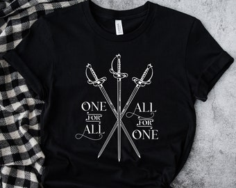 The Three Musketeers Shirt | Book Quote Shirt | All for One and One for All | Literary Shirt | Bookish Things | Literary Clothing