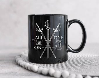 Three Musketeers Mug | Literary Quotes Mug | All For One And One For All | Literary Coffee Mug| Bookish Mug | Reader Mug