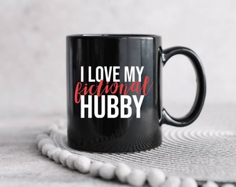 Taza de esposo ficticia / Taza de café literaria / Regalos de libros para mujeres / Los hombres ficticios son mejores / Taza de café libresca