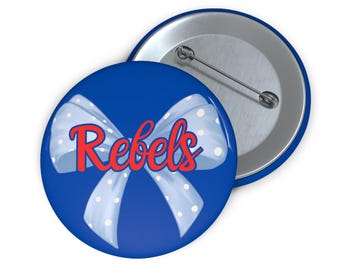 Blue Bow Colonel Reb Hell Yeah Damn Right Ole Miss Rebels  Pin Buttons