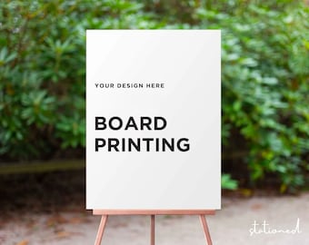 Custom Sign Printing: Wedding, Event, Indoor/Outdoor - Your Design