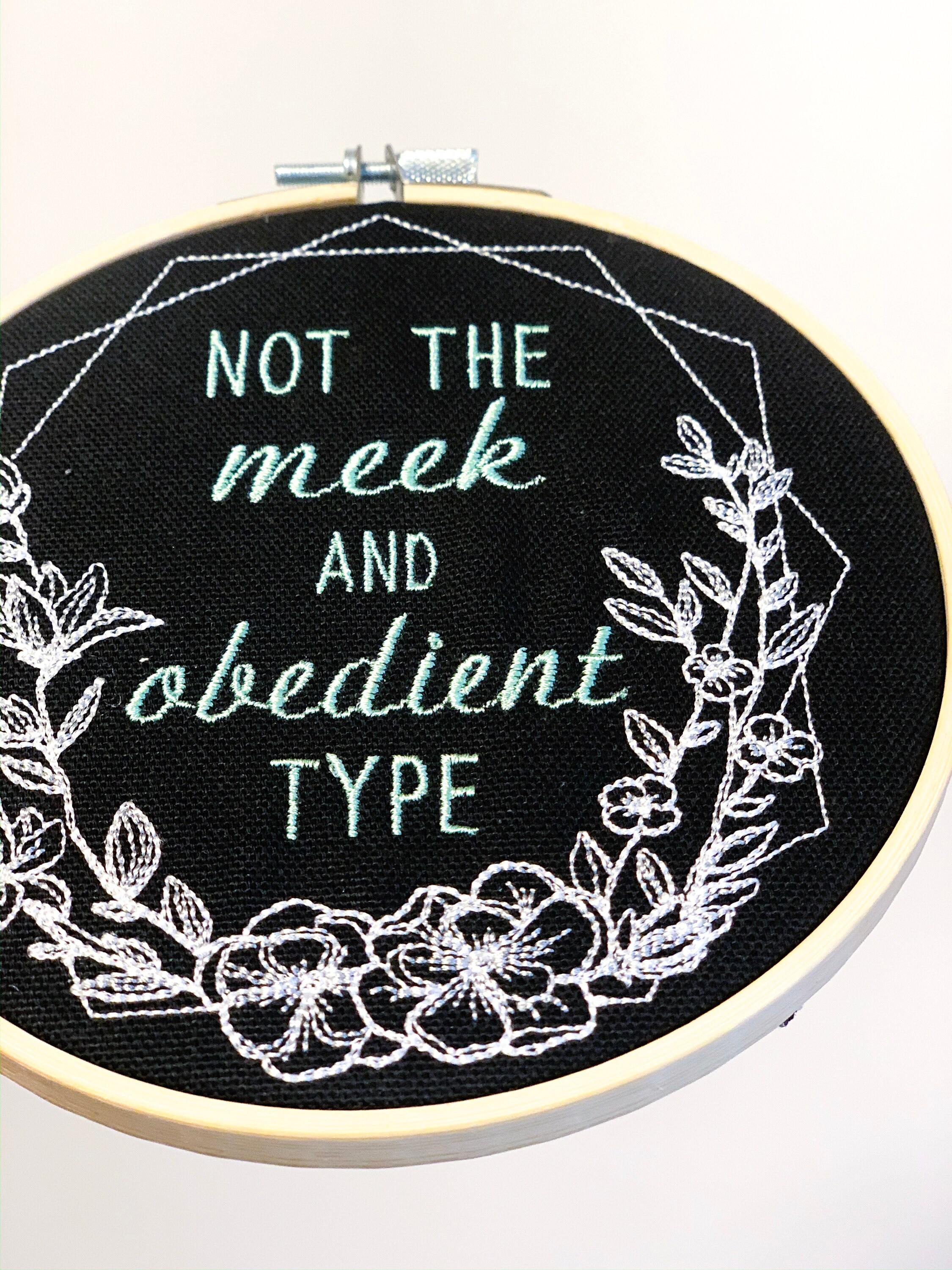 not the meek and obedient type shirt