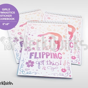 Girls Gymnastics Sticker Scorebook • I Flipping Got This
