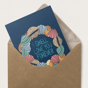I Shell Love You Forever / Geïllustreerde Cadeaubon / Gerecyclede Kaart /