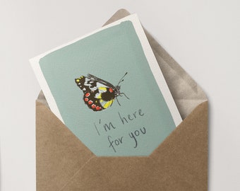 I'm Here For You / Illustrierte Geschenkkarte / Recycelte Karte /