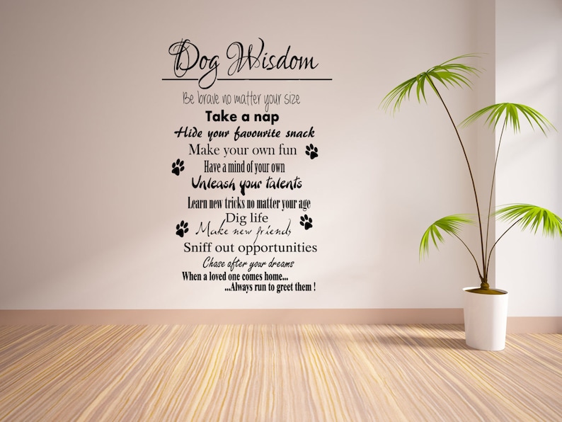 Dog Wisdom Wall Sticker Quote Vinyl Decal 55x100 Etsy