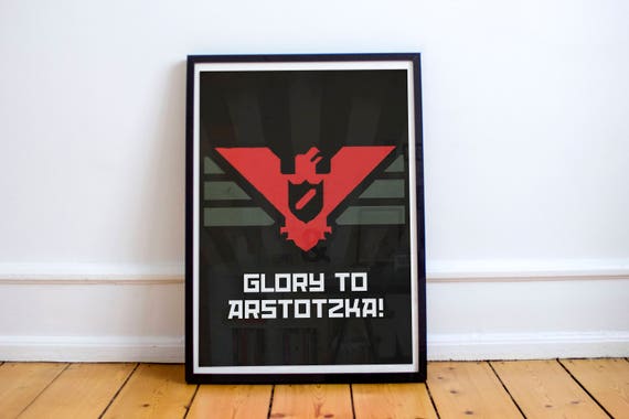 Glory to Arstotzka (Source: Papers, Please).