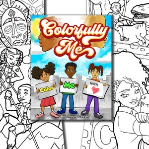 Colorfully Me, Coloring book, Afrocentric gift, Kids of Color, Empowering Coloring pages image 1