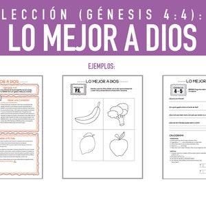 Lección: Lo Mejor A Dios (Escuela Dominical)