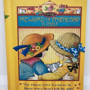 Mary Engelbreit Friends Blank Journal The Reward of Friendship is Itself gift for friend 2005 Spiral Bond