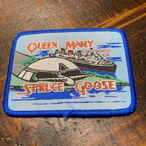 Queen Mary Long Beach CA Spruce Goose Vintage Souvenir Travel Patch Vtg Air Craft Vintage Ocean Liner
