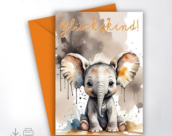 Printable greeting card, folded card with a litte elephant, Glückskind, Good Luck, watercolor design, 5x7 inch, 4x6 inch format included