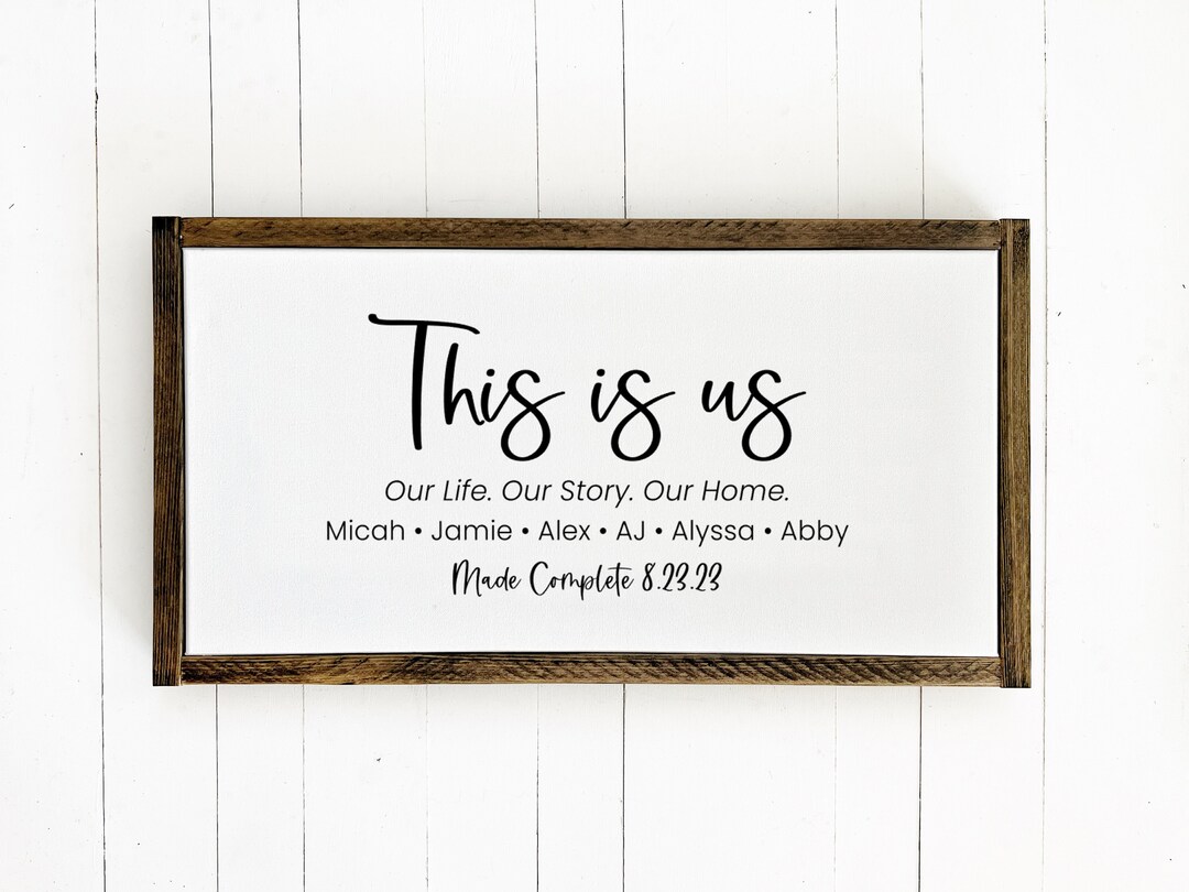 Blended Family Sign, This is Us Sign Personalized, Our Life Our Story ...