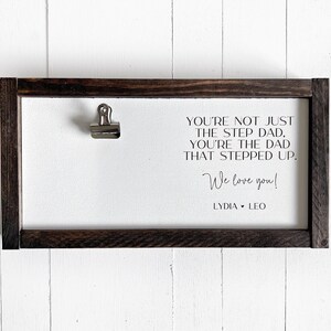 Bonus Dad Gift, Personalized Fathers Day Gift for Stepdad, Custom Photo Sign for Step Dad Stepfather, Stepped Up Dad image 3