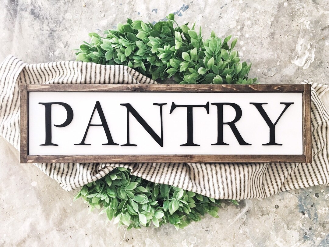 Kitchen Pantry Sign, Rustic Farmhouse Decor, 3D Raised Laser Letter