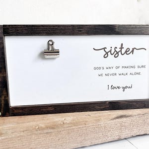 Personalized Sister Picture Frame - Birthday Gift from Sibling - God&#39;s Way of Making Sure You Never Walk Alone