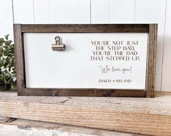 Bonus Dad Gift, Personalized Fathers Day Gift for Stepdad, Custom Photo Sign for Step Dad Stepfather, Stepped Up Dad