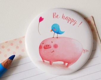 Pig and bird magnet, magnetic fridge illustration, Be happy!