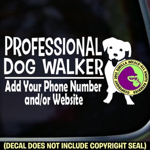 PROFESSIONAL DOG WALKER - Add Your Phone Number - Walking Dogs Business Vinyl Decal Sticker