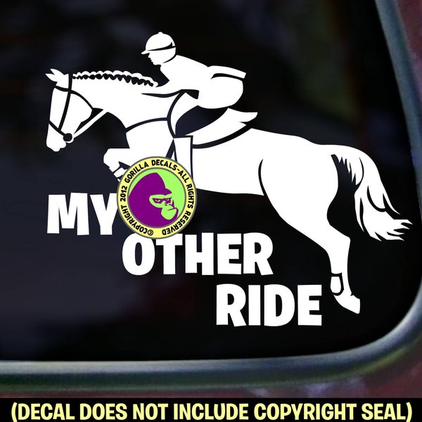 MY OTHER RIDE Hunter Jumper Horse Rider Vinyl Decal Sticker