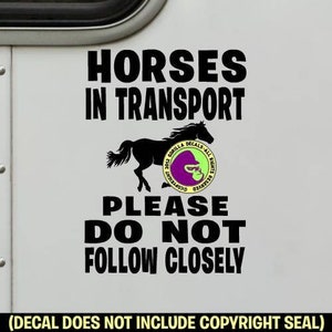 HORSES IN TRANSPORT Trailer Caution Back Door Horse Rider Sign Vinyl Decal Sticker