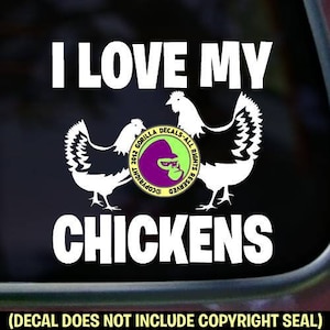 I LOVE MY CHICKENS Chicken Hen Farm Bird Vinyl Decal Sticker
