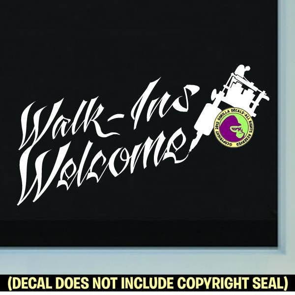 TATTOO WALK-INS Welcome Front Door Window Shop Parlor Sign Vinyl Decal Sticker